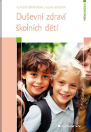 Duševní zdraví školních dětí (Alena Hricová, Klaudie Němečková)