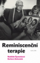 Reminiscenční terapie (Barbora Bolomská, Naděžda Špatenková, Naděžda Špatenková)