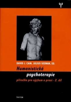 Humanistická psychologie 2.díl (David J. Cain; Julius Seeman)