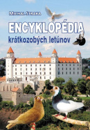 Encyklopédia krátkozobých letúnov (Michal Straka)