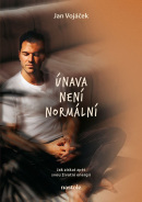 Jan Vojáček: Únava není normální (Jan Vojáček)