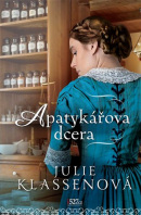 Apatykářova dcera (Julie Klassen)