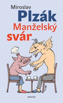Manželský svár (Miroslav Plzák)