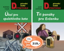 Balíček 2ks Úkol pro spolehlivého kata + Tři panáky pro Evženku (Roman Cílek, Juan Zamora)