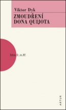 Zmoudření dona Quijota (Viktor Dyk)