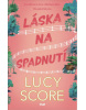 Láska na spadnutí (Lucy Score)