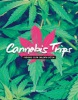 Cannabis Trips (Bill Weinberg)