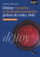 Dějiny českého a československého práva do roku 1945 (Karel Malý)