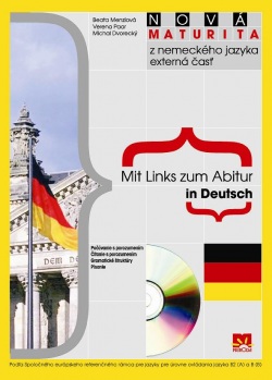 Mit links zum Abitur in Deutsch - externá časť+CD (Verena Paar, Michal Dvorecký, Beáta Menzlová)