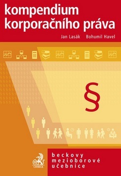 Kompendium korporačního práva (Jan Lasák, Bohumil Havel)