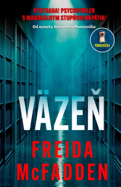 Väzeň (1. akosť) (Freida McFadden)