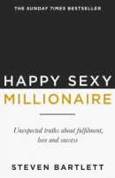 Happy Sexy Millionaire (Steven Bartlett)