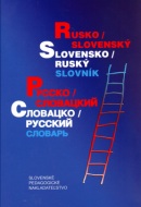 Rusko-slovenský a slovensko-ruský slovník (SPN) (Dezider Kollár, Tatiana Grigorjanová, kolektív)