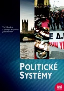 Politické systémy (Vít Hloušek; Lubomír Kopeček; Jakub Šedo)