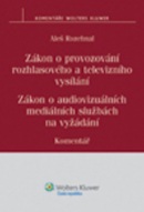 Zákon o provozování rozhlasového a televizního vysílání (Aleš Rozehnal)