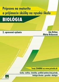Biológia - príprava na maturitu (Ján Križan – Mária Križanová)