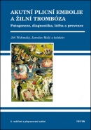 Akutní plicní embolie a žilní trombóza (Jiří Widimský, Jiří Widimský, Jaroslav Malý)
