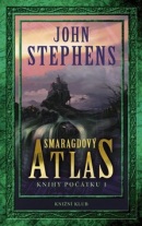 Knihy počátku 1: Smaragdový atlas (John Stephens)