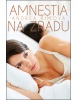 Amnestia na zradu (Andrea Rimová)