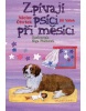 Zpívají psíci při měsíci (Olga Ptáčková, Jiří Válek, Václav Čtvrtek)