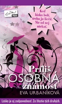 Príliš osobná známosť (Eva Urbaníková)