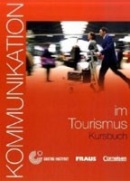 Kommunikation im Beruf Tourismus Kursbuch + CD (Levy-Hillerich, D.)