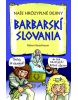 Barbarskí Slovania (Robert Beutelhauser)