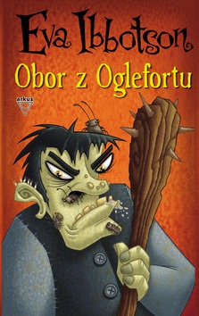 Obor z Oglefortu (Eva Ibbotsonová)