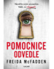 Pomocnice odvedle (Freida McFadden)