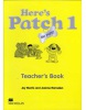 Here's Patch The Puppy 1 Teacher's Book (J. Morris, Joanne Ramsden)