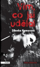 Vím, co jsi udělal (Zdenka Hamerová)