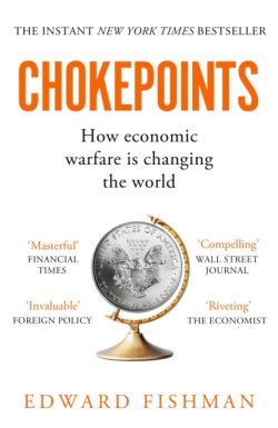 Chokepoints (Edward Fishman)
