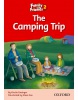 The Camping Trip (Family and Friends Readers 2C) (Sue Arengo, S. Rowe)