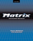 Matrix Intermediate Workbook (Gude, K. - Wildman, J. - Duckworth, M.)