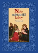 Naše nejkrásnější koledy (Pavel Svoboda)