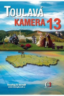 Toulavá kamera 13 + pexeso (Iveta Toušlová, Josef Maršálek, Marek Podhorský)