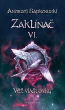 Zaklínač VI. Věž vlaštovky (Andrzej Sapkowski)