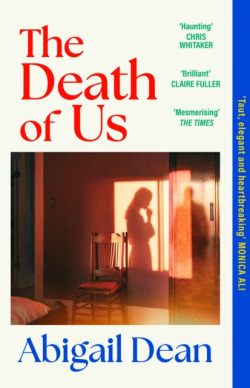 The Death of Us (Abigail Dean)