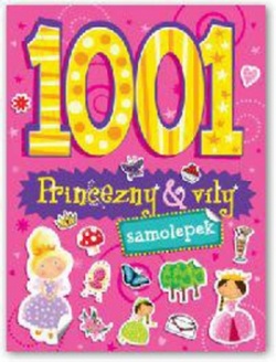 1001 samolepek Princezny a víly (autor neuvedený)