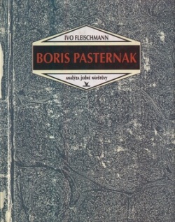 Boris Pasternak (Ivo Fleischmann)