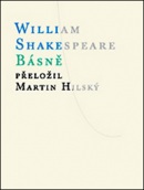 Básně (William Shakespeare; Martin Hilský)