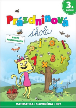 Prázdninová škola 3. ročník (Petr Šulc, Libor Drobný)