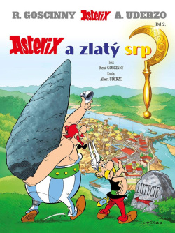 Asterix 2 - Asterix a zlatý srp (René Goscinny)