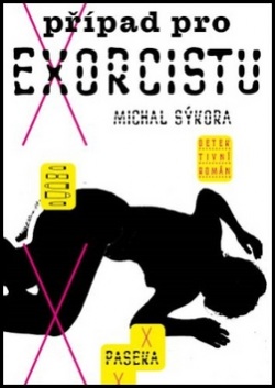 Případ pro exorcistu (Michal Sýkora)