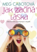 Jak začíná láska (Meg Cabot)