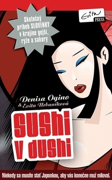 Sushi v dushi (Denisa Cabadaj Ogino, Eva Urbaníková)