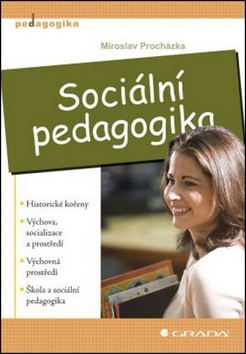 Sociální pedagogika (Miroslav Procházka)