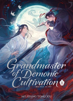 Grandmaster of Demonic Cultivation: Mo Dao Zu Shi 1 (Deluxe Edition) (Mo Xiang Tong Xiu)