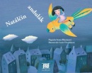 Natálčin andulák (Ivona Březinová, Lucie Dvořáková, Radek Malý)