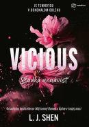 Vicious: Sladká nenávisť (L. J. Shen)